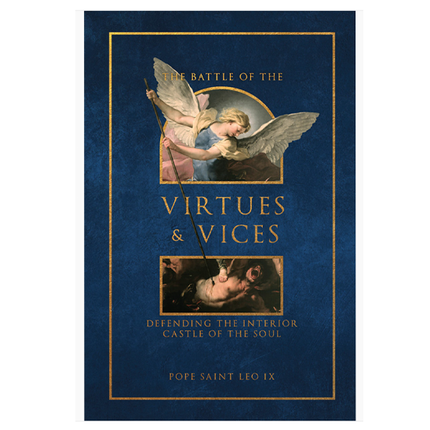 The Battle of the Virtues and Vices
