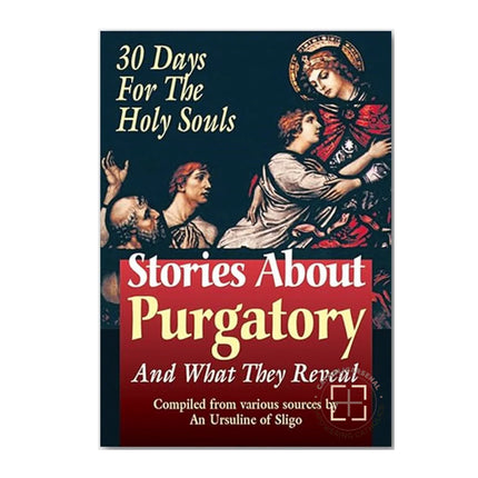 Stories about Purgatory