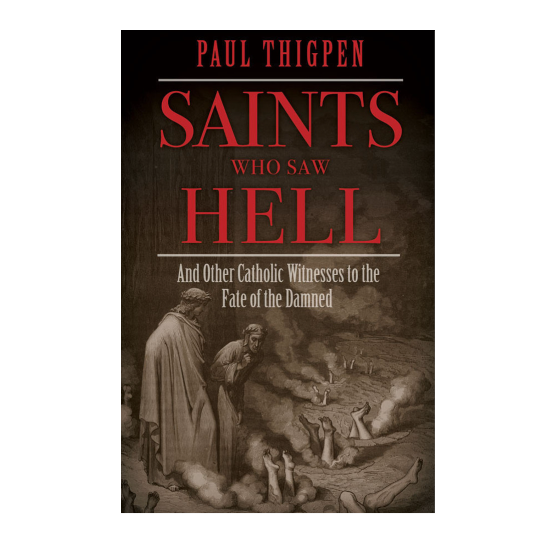 Saints Who Saw Hell