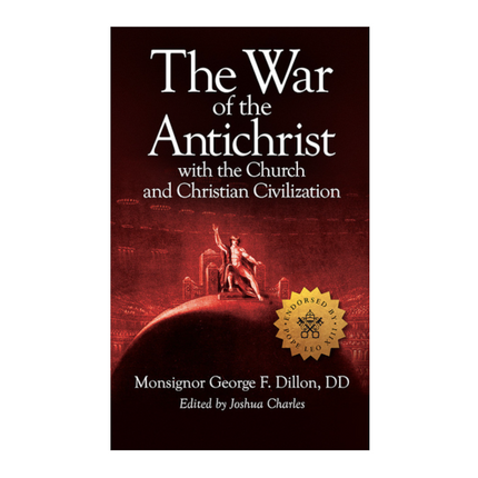 The War of the Antichrist