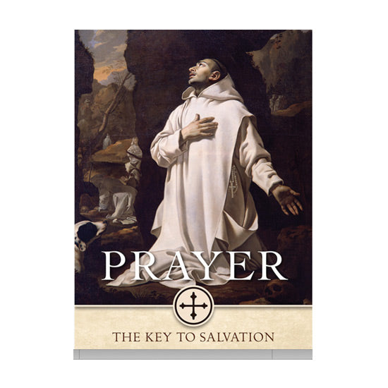 Prayer: The Key to Salvation