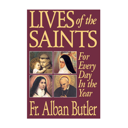 Lives of the Saints for every day of the year