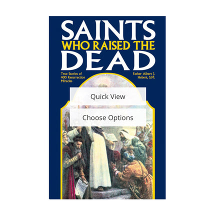 Saints Who Raised the Dead