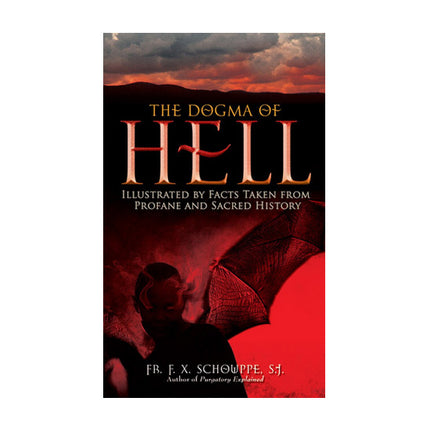 The Dogma of Hell