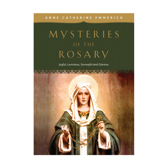 The Mysteries of the Rosary