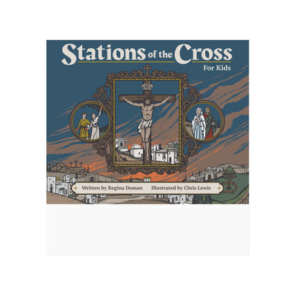 Stations of the Cross for Kids