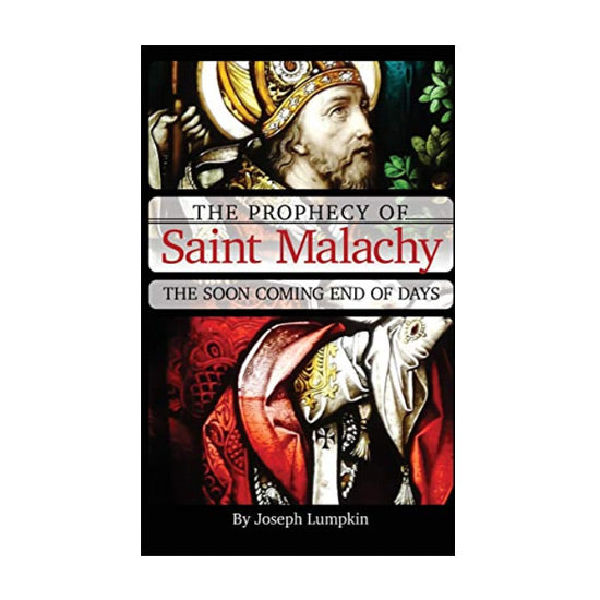 The Prophecy of St Malachy